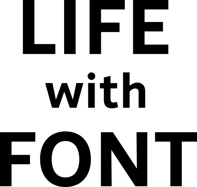 life with font